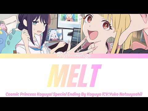 Cosmic Princess Kaguya! Special Ending - Melt (Kaguya ver.) [CPK! Remix]  with Kan/Rom/En