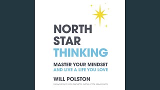 Chapter Three - Identify Your Values.3 - North Star Thinking
