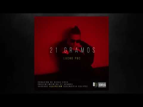 6- Ellipsism // Lucho#PBC // 21 gramos