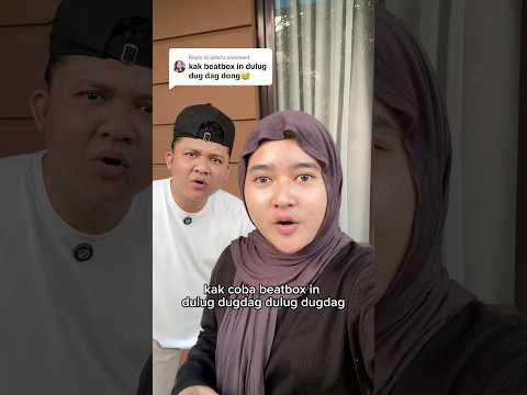 Beatbox dulug dugdag 🤣