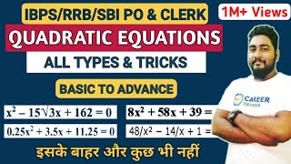 Quadratic Equations for Bank PO Shortcuts | Bank Exams 2025 Preparation | Career Definer | Kaushik