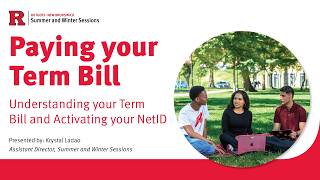 Rutgers Summer Session Registration Tutorial: Pay Your Online Term Bill