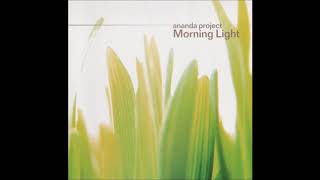 Ananda Project - Morning Light