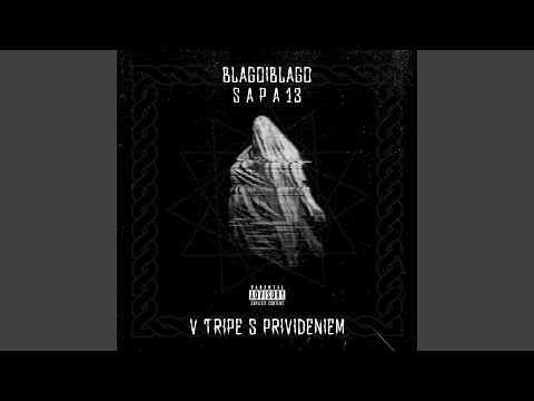 V Tripe S Privideniem (feat. Sapa13)