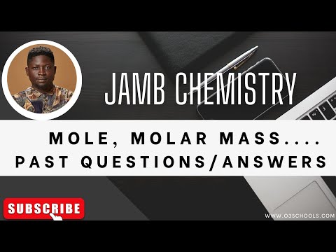 JAMB/WAEC Chemistry 2026 EP 6 - Mole, molar mass, Emperical & Molecular Formular + Likely Questions