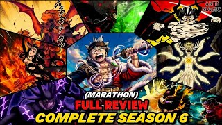 Black Clover COMPLETE SEASON 6 ||Tagalog Review