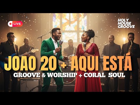 João 20 + Aqui Está | Luigi Natalino VERSÃO GROOVE & WORSHIP (Cover) GOSPEL