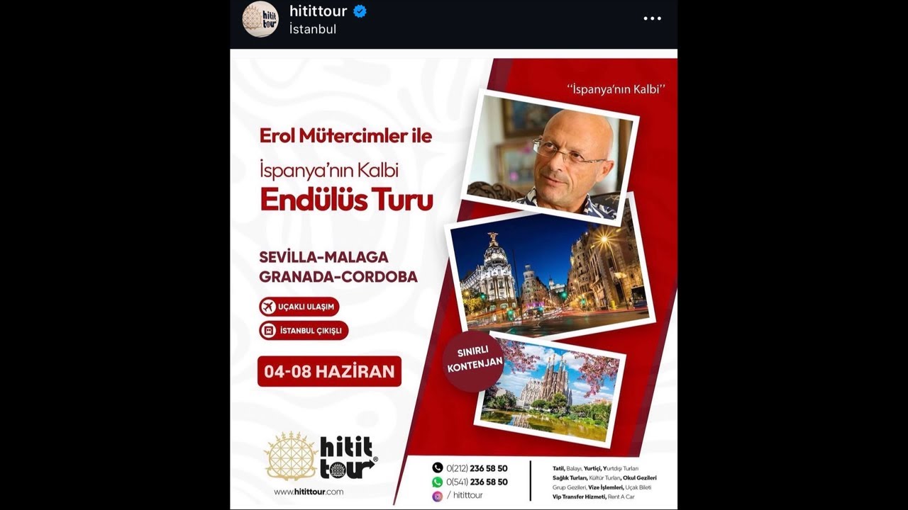 Erol Mütercimler - Hitit tur ile Endülüs turu :)