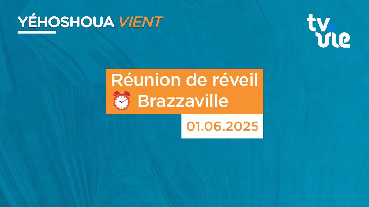 Thumbnail of video: Réunion de réveil ⏰️ Brazzaville