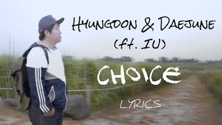 (MV) Hyungdon &amp; Daejune (형돈이와 대준이) - &#39;결정 (Choice)&#39; (Feat. IU 아이유)[Han|Eng lyrics]