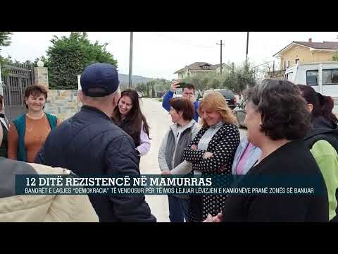 12 ditë rezistencë në Mamurras / Banorët e lagjes “Demokracia” ë vendosur për të mos lejuar…