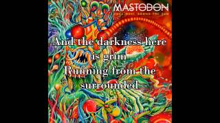 Mastodon - Chimes At Midnight (with lyrics)