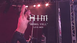 HIM - Rebel Yell Live Mix