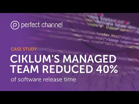 Perfect Channel's Software Release Process Decreased in Time by up to 40% with Ciklum
