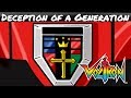 Deception Of A Generation Voltron
