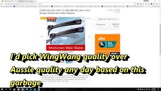 Worst Wiper Blades Ever - All the way from Australia