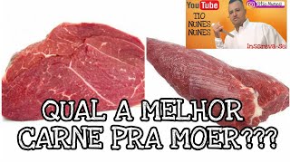 COMO ESCOLHER CARNE MAGRA PRA MOER .QUAL A CARNE MAIS MAGRA