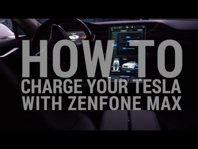 How to Charge Your Tesla with ZenFone Max | ASUS
