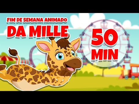 Fim de Semana Animado da Mille - Giramille 50 min | Desenho Animado Musical