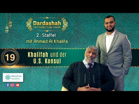 Dardashah S02F19 – Khalifah und der U.S. Konsul