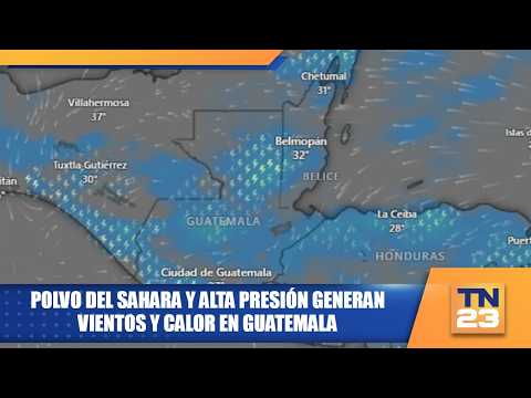 Polvo del Sahara y alta presión generan vientos y calor en Guatemala