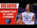Ja Morant To Be RE-EVALUATED In 2 Weeks (Right Knee Soreness) I CBS Sports HQ