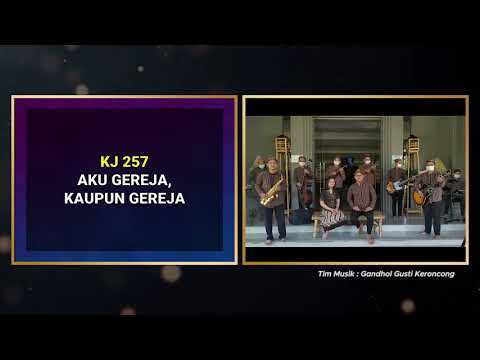 KJ 257 "AKU GEREJA, KAUPUN GEREJA" - GKJW WARU