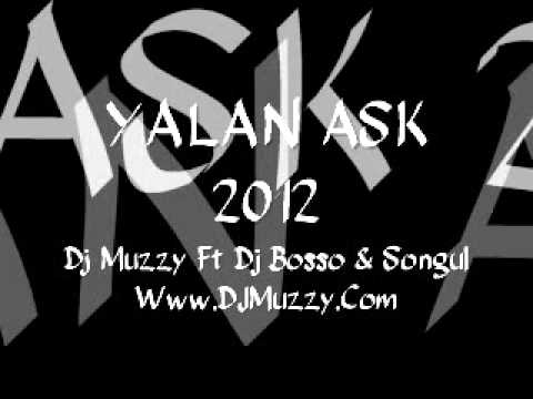 DJBoSso & Songül Ft DJmUzzy - Yalan Aşk 2012