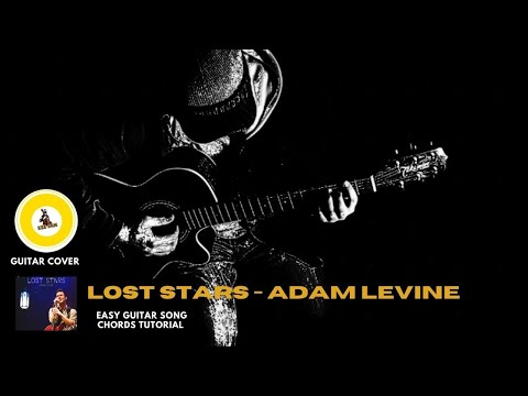 Lost Stars - Adam Levine | EZE JaM | Guitar Cover | Easy Song Chords Tutorial 🤟🎸😎🎶
