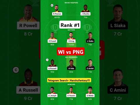 WI vs PNG Dream11 Prediction 2024 | WI vs PNG Dream11 Team | WI vs PNG Dream11 Of Today Match