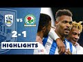 HIGHLIGHTS | Huddersfield Town 2-1 Blackburn Rovers