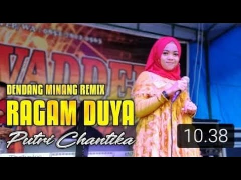 RAGAM DUYA   Cipt Tiar Ramon DENDANG MINANG REMIX 2021 COVER PUTRI CHANTIKA Dendang Nonstop.