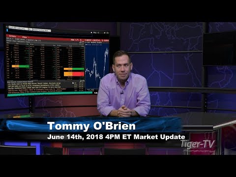 June 14th 4PM ET Market Update with Tommy O'Brien on TFNN