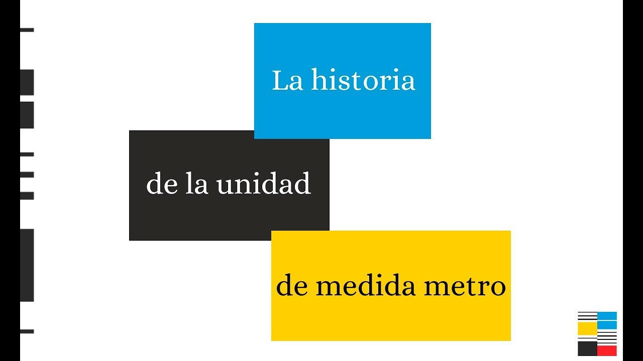La historia de la unidad de medida metro