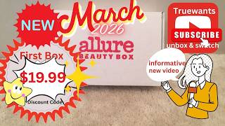 Allure March 2026 Beauty Box Unboxing + Swatches, Discounts & In‑Depth Breakdown