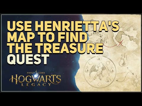 Use Henrietta's Map to find the treasure Hogwarts Legacy