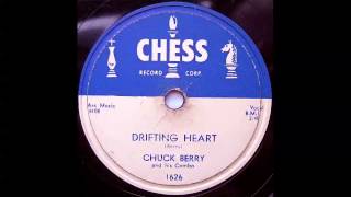 Chuck Berry - Drifting Heart 78 rpm!