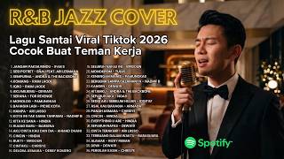 Download lagu Full Album Lagu Pop Santai Indonesia Terpopuler 2026 - Jazz Cover Terbaru untuk teman kerja mp3
