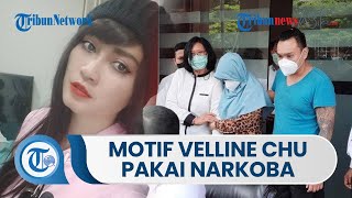 Polda Metro Jaya Ungkap Motif Velline Chu Pakai Narkoba Trauma hingga Sakit Hati Jadi Korban KDRT