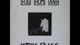 Subhumans   Work Rest Play Die