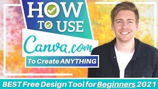 HOW TO USE CANVA for Beginners | Complete Canva Tutorial [2022]