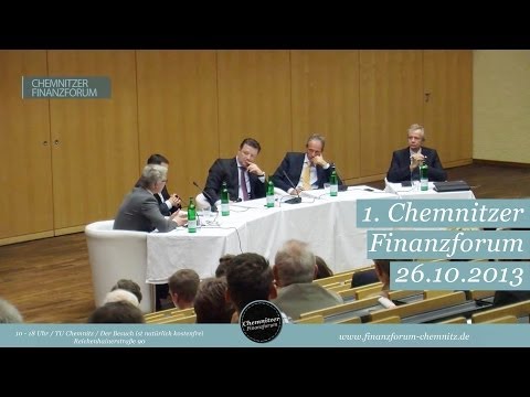 Podiumsdiskussion zum 1. Chemnitzer Finanzforum