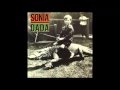 Sonia Dada - You Ain't Thinking About Me