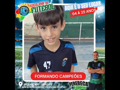 Escolinha de Futebol Novos Talentos de Indiaroba Sergipe.