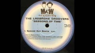 The Ladbroke Groovers - Seasons Of Time (Spaced Out Beats)