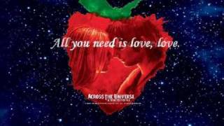 All You Need is Love-Across the Universe (W/ Lyrics)