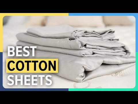 The Best Cotton Sheets 2023 — Our Top Picks!