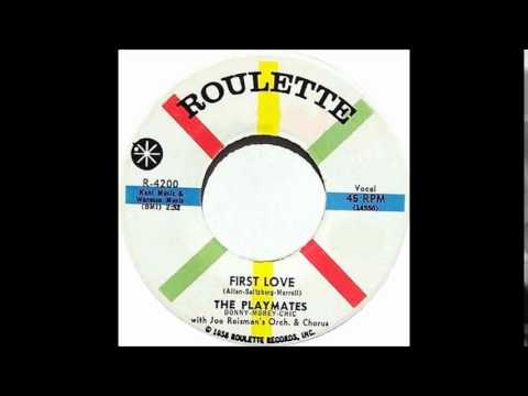 The Playmates  - First Love  1959 Roulette  4200