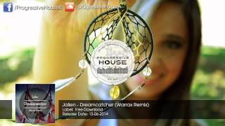 Jallen - Dreamcatcher (Warrax Remix) [Free Download]