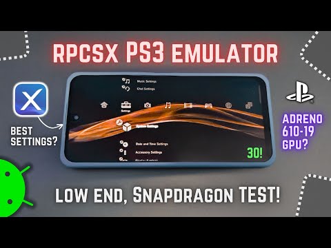 RPCSX [PS3] on Android Low End Snapdragon - Best Settings!